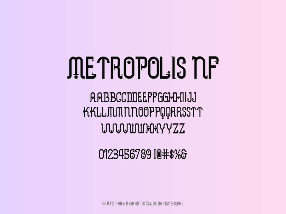 Fonte Metropolis Nf Grátis Para Baixar