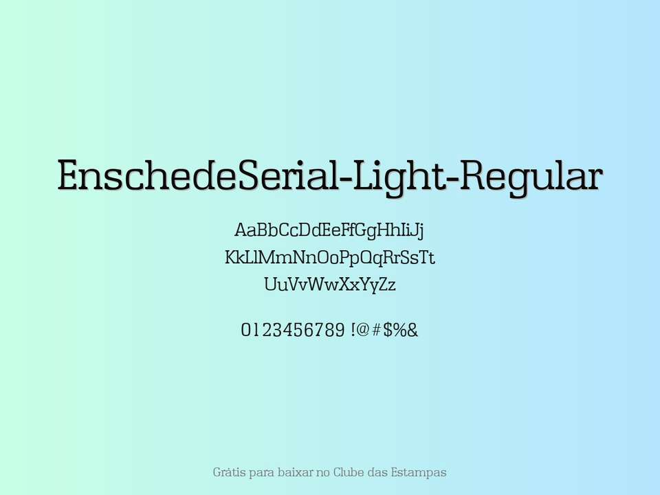 Fonte Enschedeserial Light Regular Grátis Para Baixar