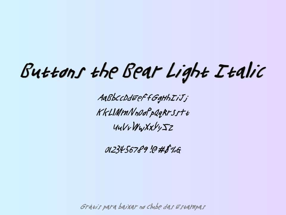 Fonte Buttons The Bear Light Italic Grátis Para Baixar