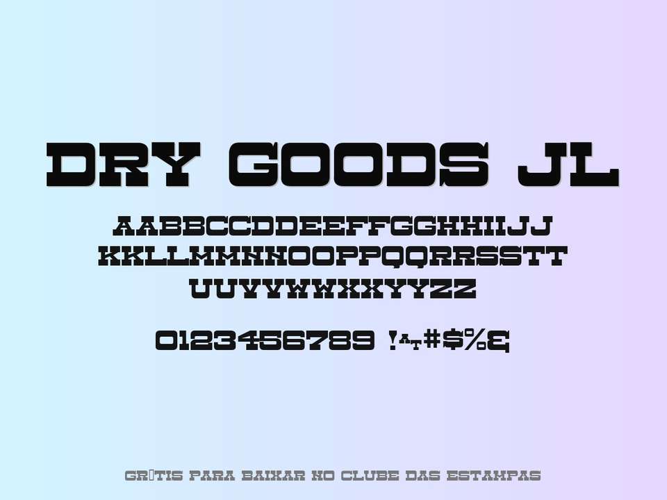 Fonte Dry Goods Jl Grátis Para Baixar