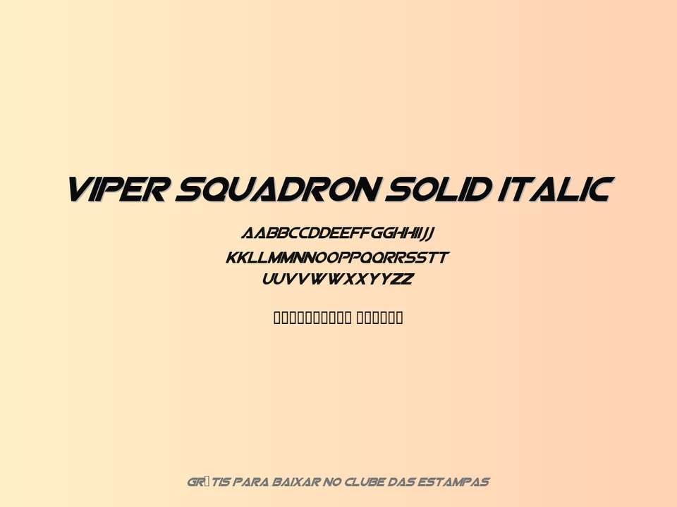 Fonte Viper Squadron Solid Italic Grátis Para Baixar