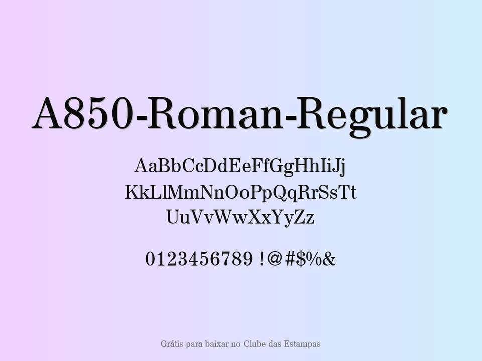 Fonte A850 Roman Regular Grátis Para Baixar