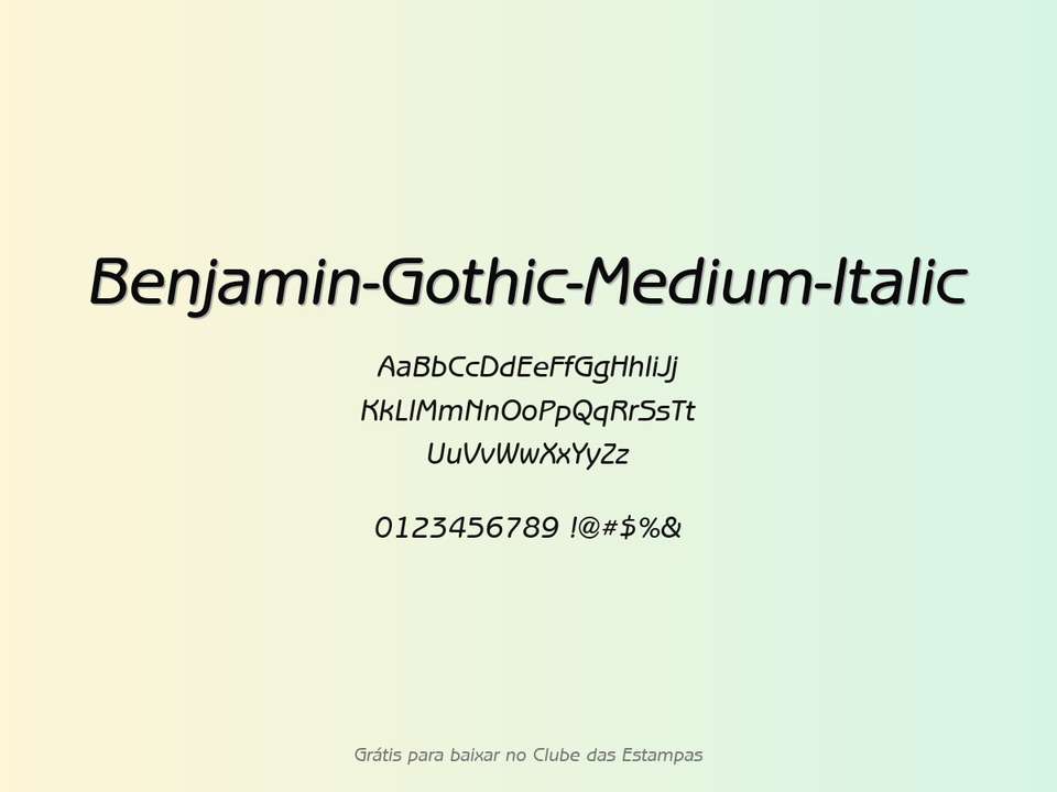 Fonte Benjamin Gothic Medium Italic Grátis Para Baixar