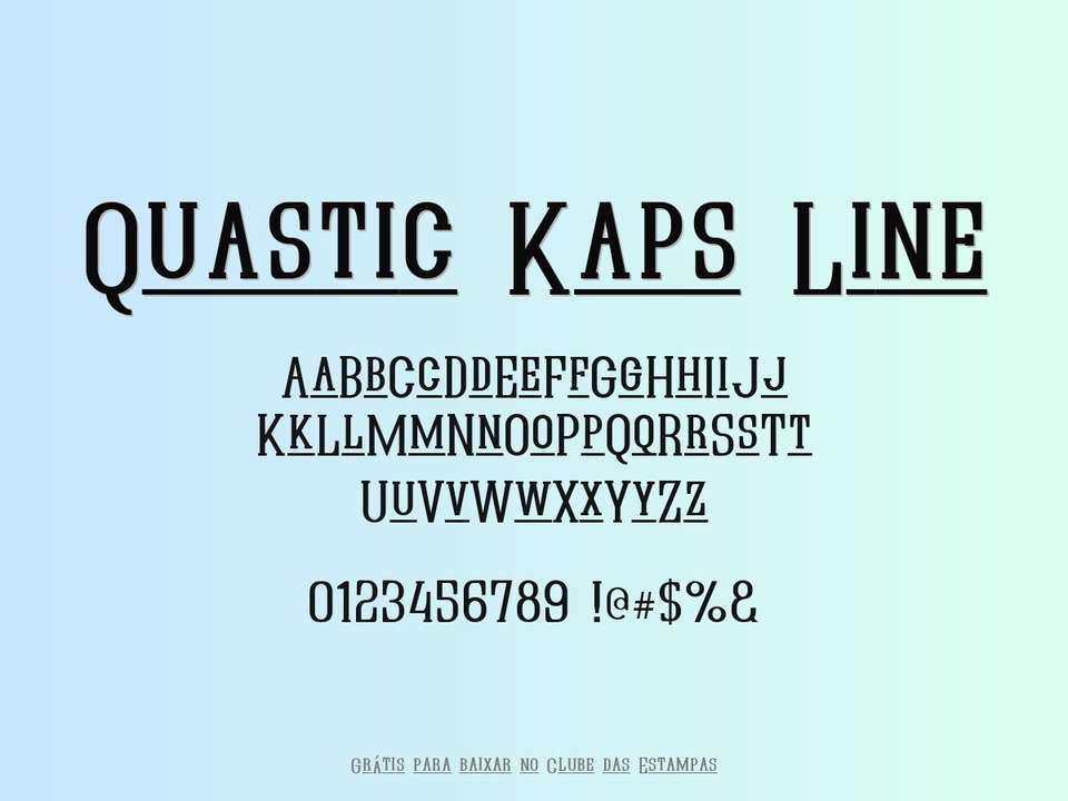 Fonte Quastic Kaps Line Grátis Para Baixar