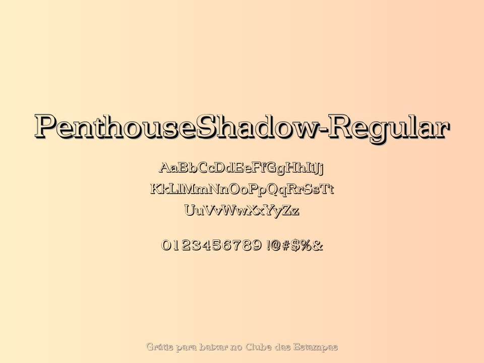 Fonte Penthouseshadow Regular Grátis Para Baixar