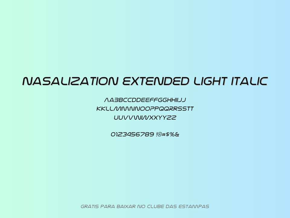Fonte Nasalization Extended Light Italic Grátis Para Baixar