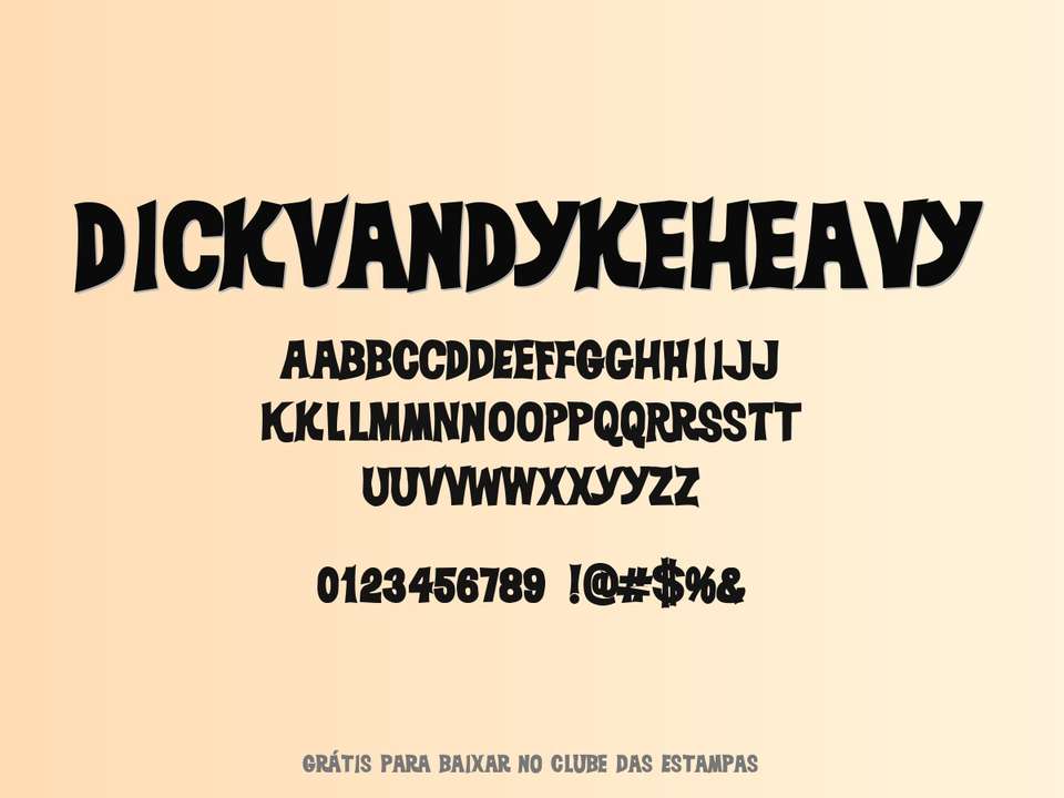 Fonte Dickvandykeheavy Grátis Para Baixar