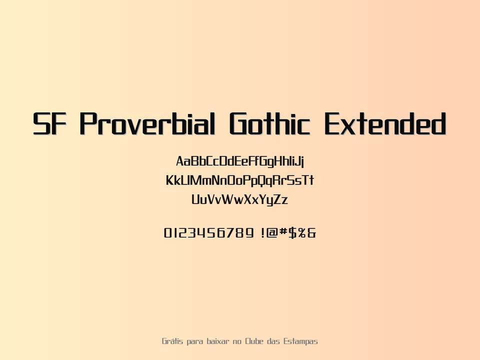 Fonte Sf Proverbial Gothic Extended Grátis Para Baixar