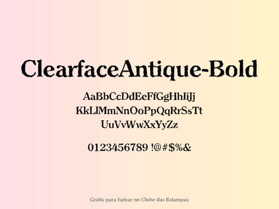 Fonte Clearfaceantique Bold Grátis Para Baixar
