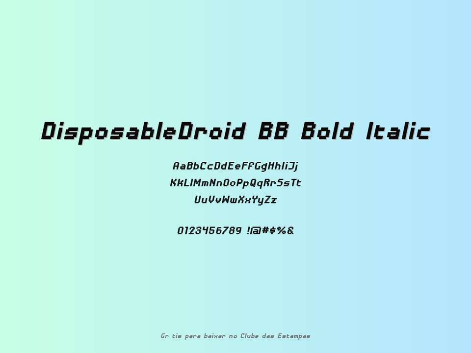 Fonte Disposabledroid Bb Bold Italic Grátis Para Baixar