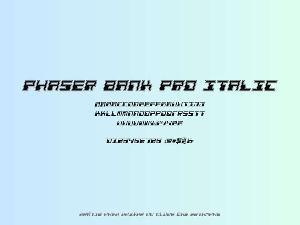 Fonte Phaser Bank Pro Italic Grátis Para Baixar