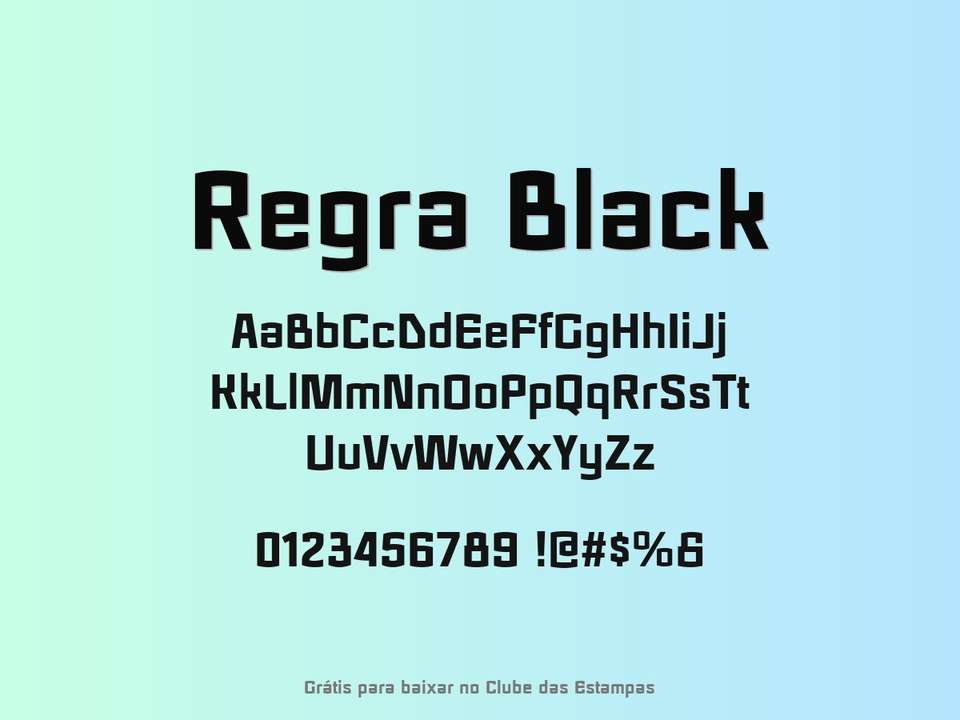 Fonte Regra Black Grátis Para Baixar