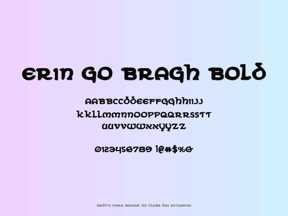 Fonte Erin Go Bragh Bold Grátis Para Baixar