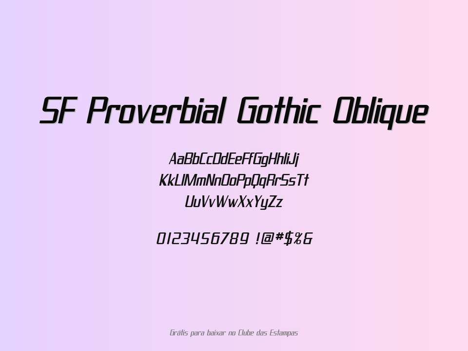 Fonte Sf Proverbial Gothic Oblique Grátis Para Baixar