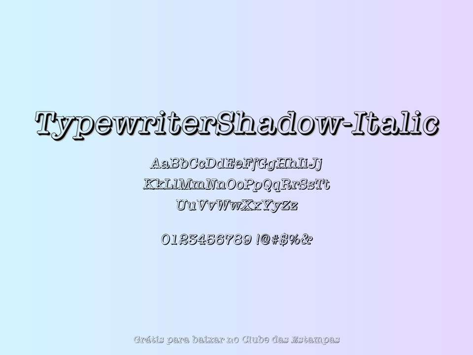 Fonte Typewritershadow Italic Grátis Para Baixar