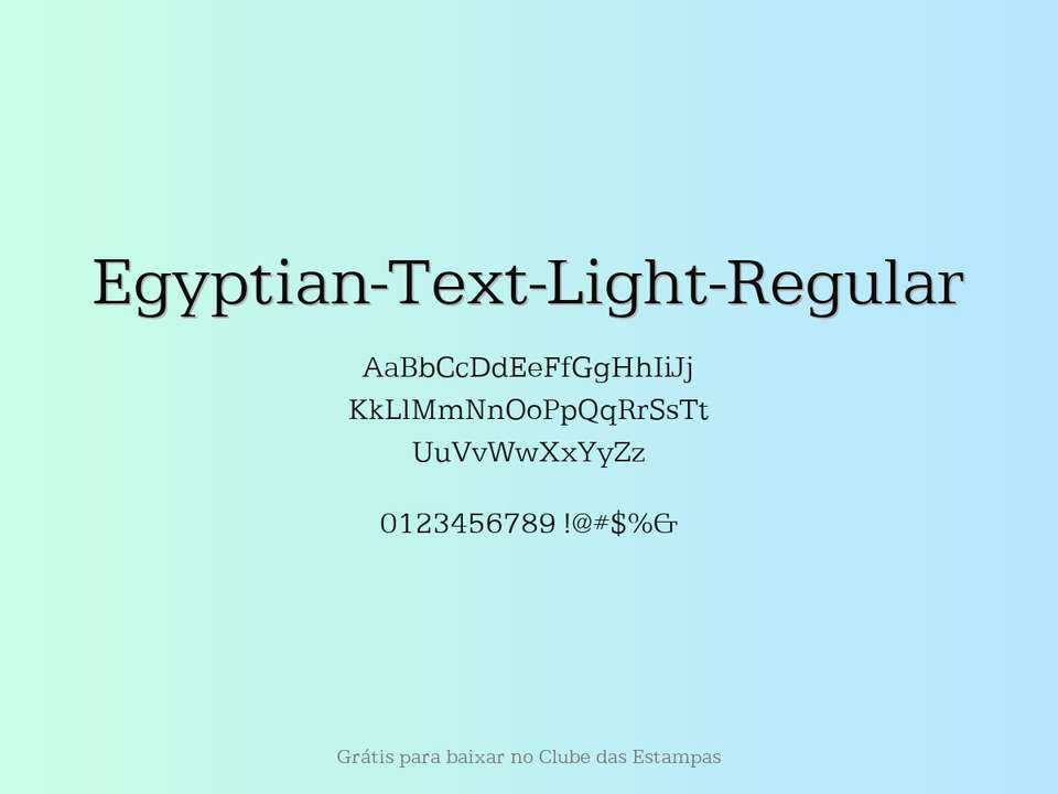 Fonte Egyptian Text Light Regular Grátis Para Baixar