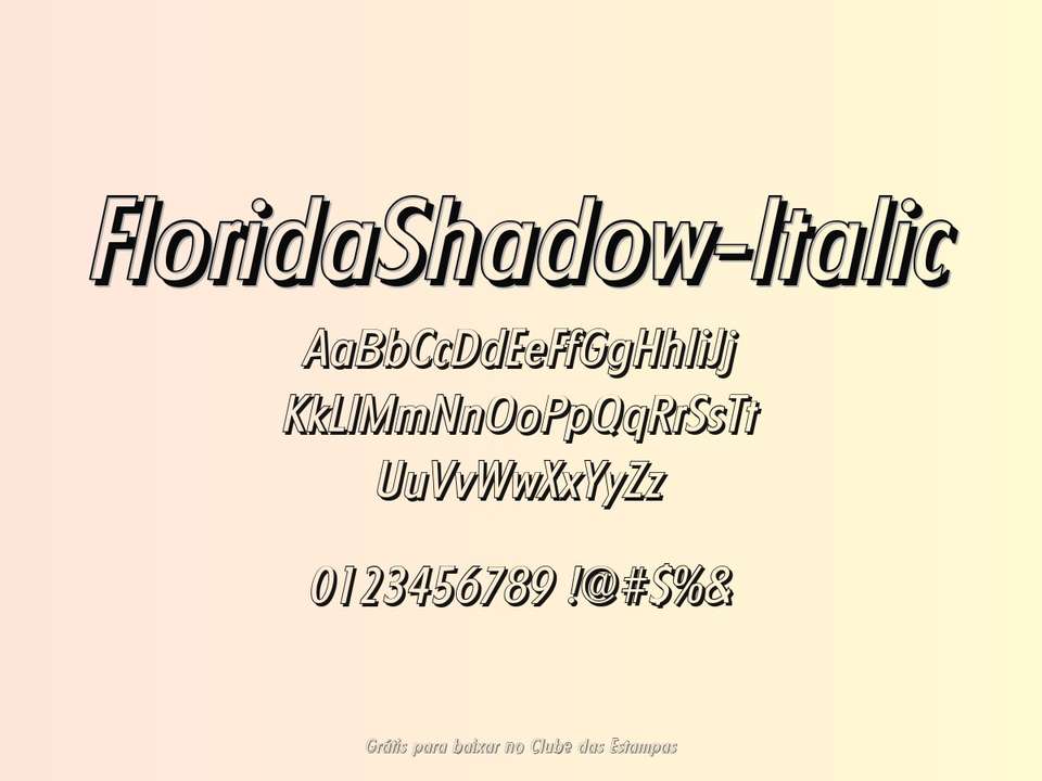 Fonte Floridashadow Italic Grátis Para Baixar