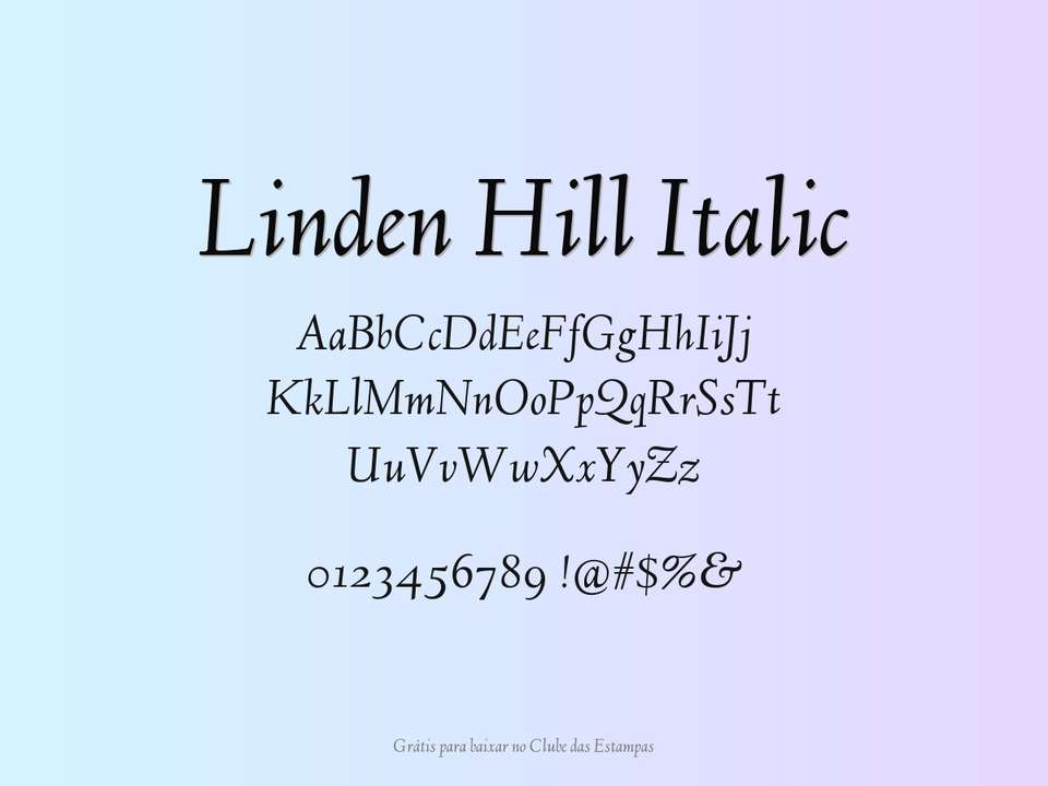 Fonte Linden Hill Italic Grátis Para Baixar