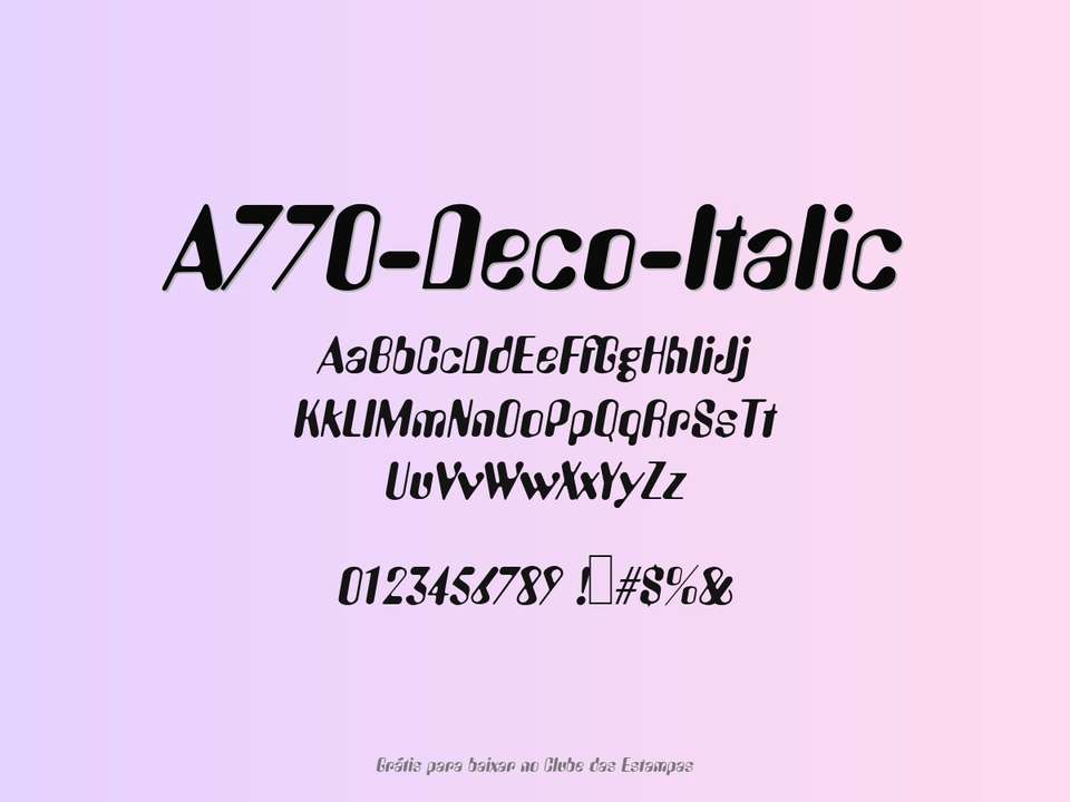 Fonte A770 Deco Italic Grátis Para Baixar