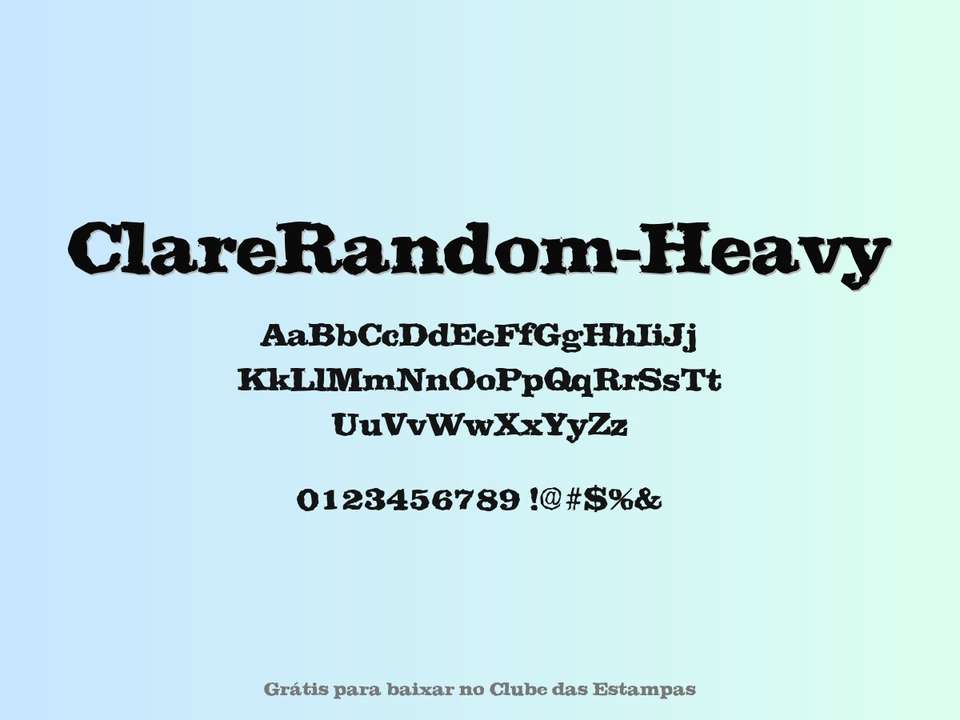 Fonte Clarerandom Heavy Grátis Para Baixar