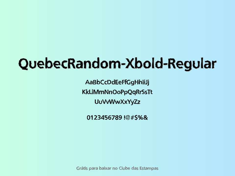 Fonte Quebecrandom Xbold Regular Grátis Para Baixar