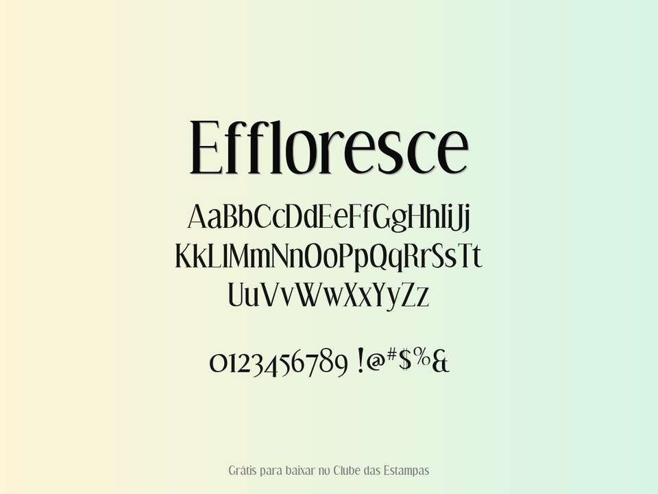 Fonte Effloresce Grátis Para Baixar
