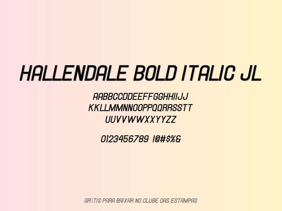Fonte Hallendale Bold Italic Jl Grátis Para Baixar