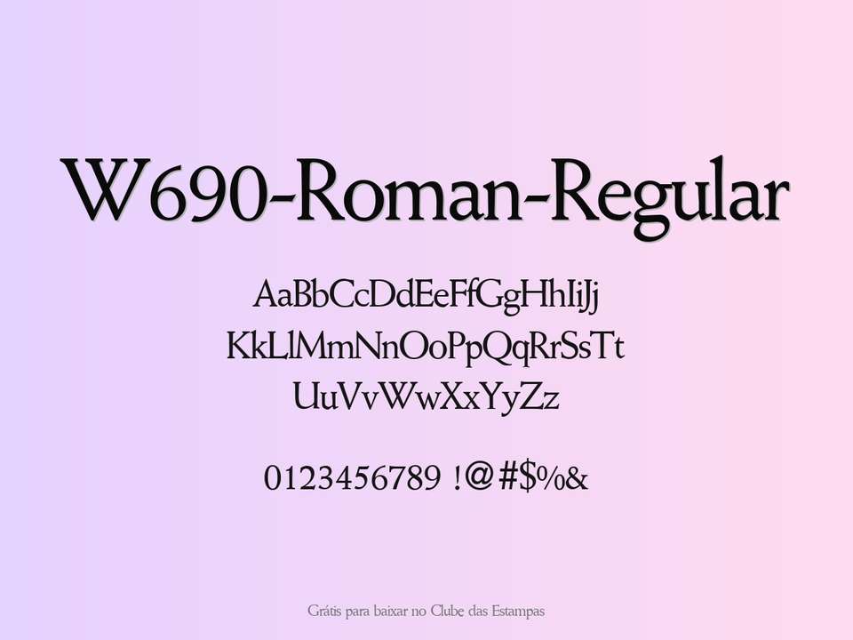 Fonte W690 Roman Regular Grátis Para Baixar