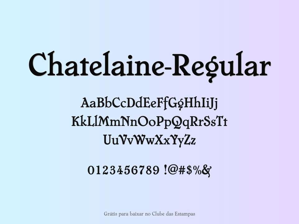 Fonte Chatelaine Regular Grátis Para Baixar