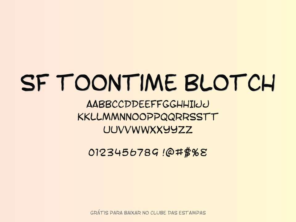 Fonte Sf Toontime Blotch Grátis Para Baixar