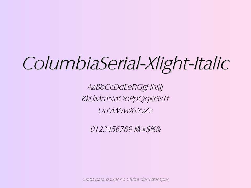 Fonte Columbiaserial Xlight Italic Grátis Para Baixar