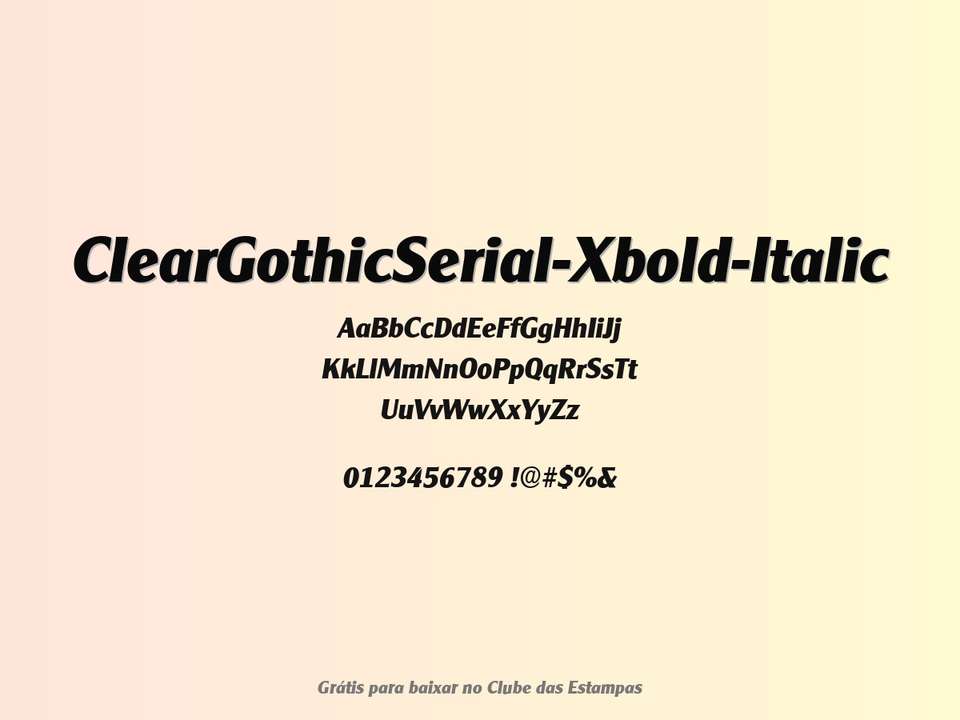 Fonte Cleargothicserial Xbold Italic Grátis Para Baixar