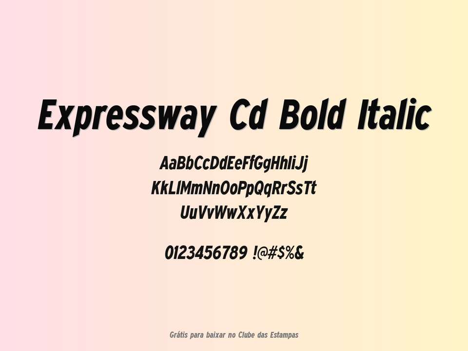 Fonte Expressway Cd Bold Italic Grátis Para Baixar