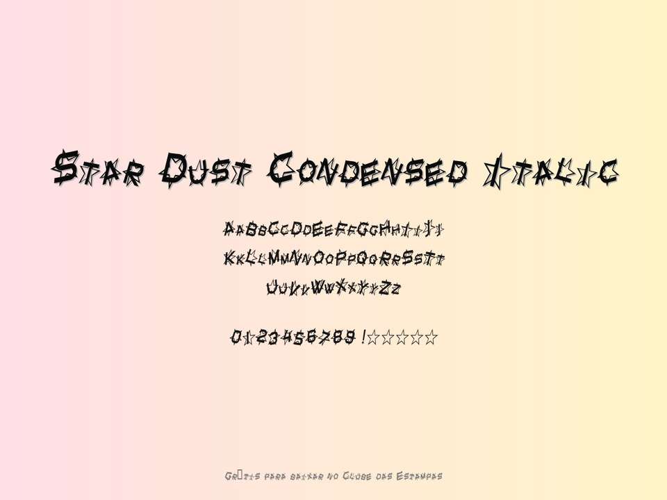 Fonte Star Dust Condensed Italic Grátis Para Baixar