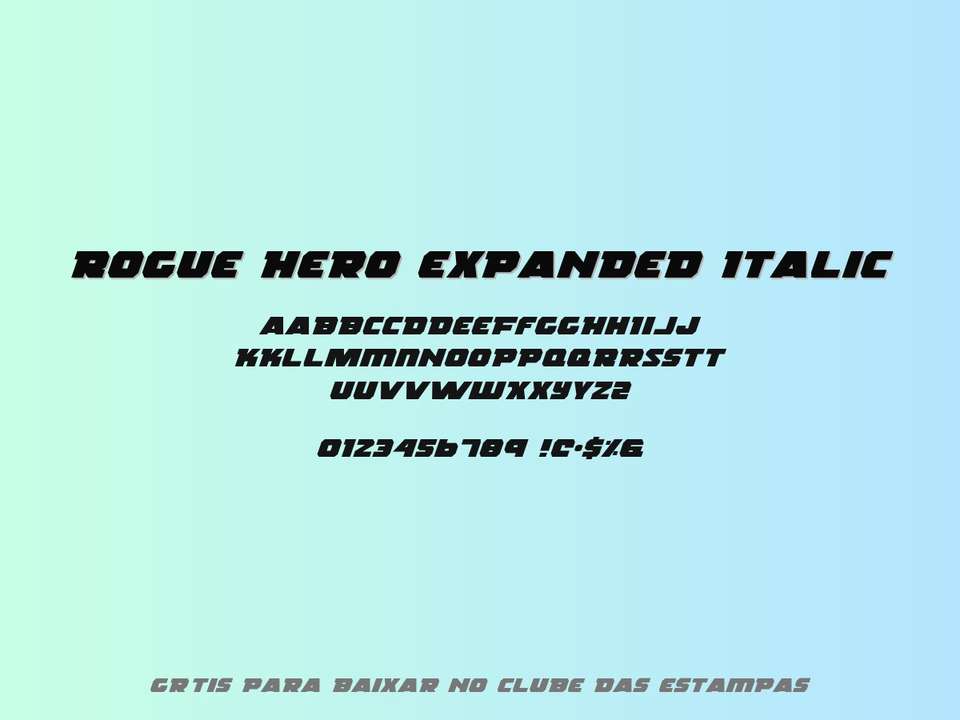 Fonte Rogue Hero Expanded Italic Grátis Para Baixar