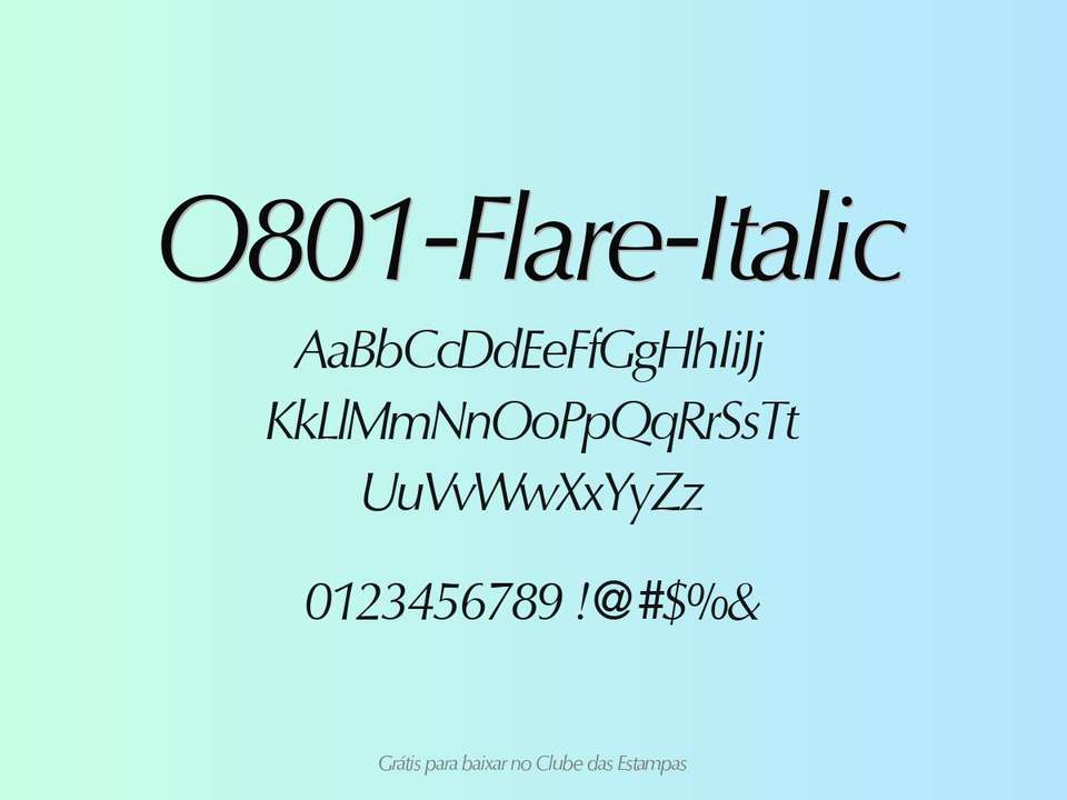 Fonte O801 Flare Italic Grátis Para Baixar