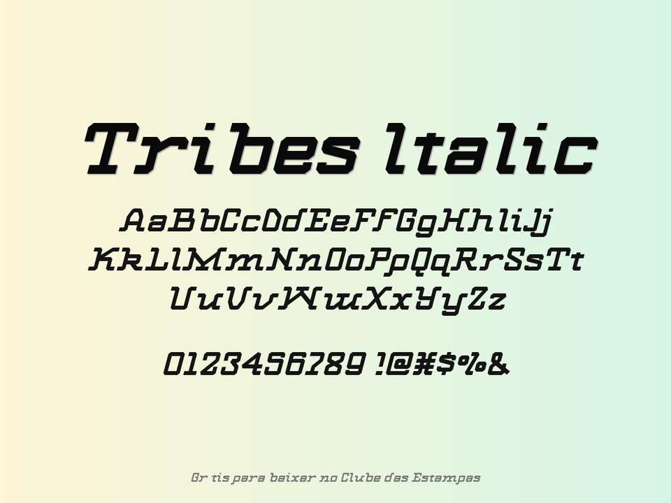 Fonte Tribes Italic Grátis Para Baixar