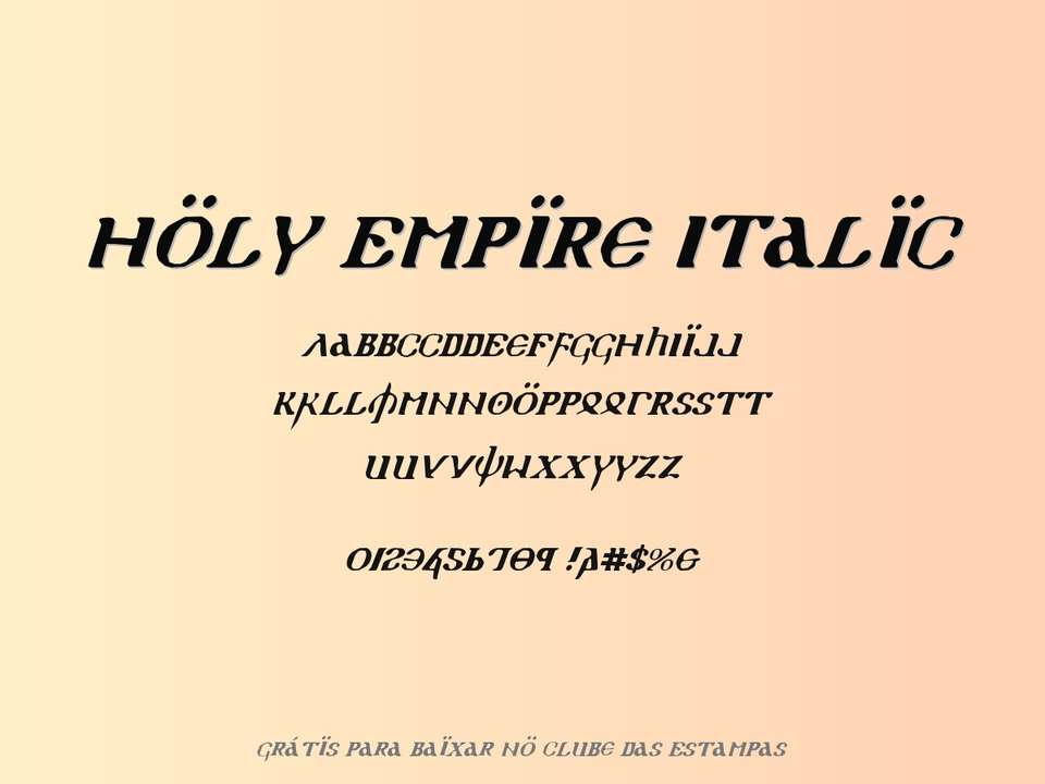 Fonte Holy Empire Italic Grátis Para Baixar