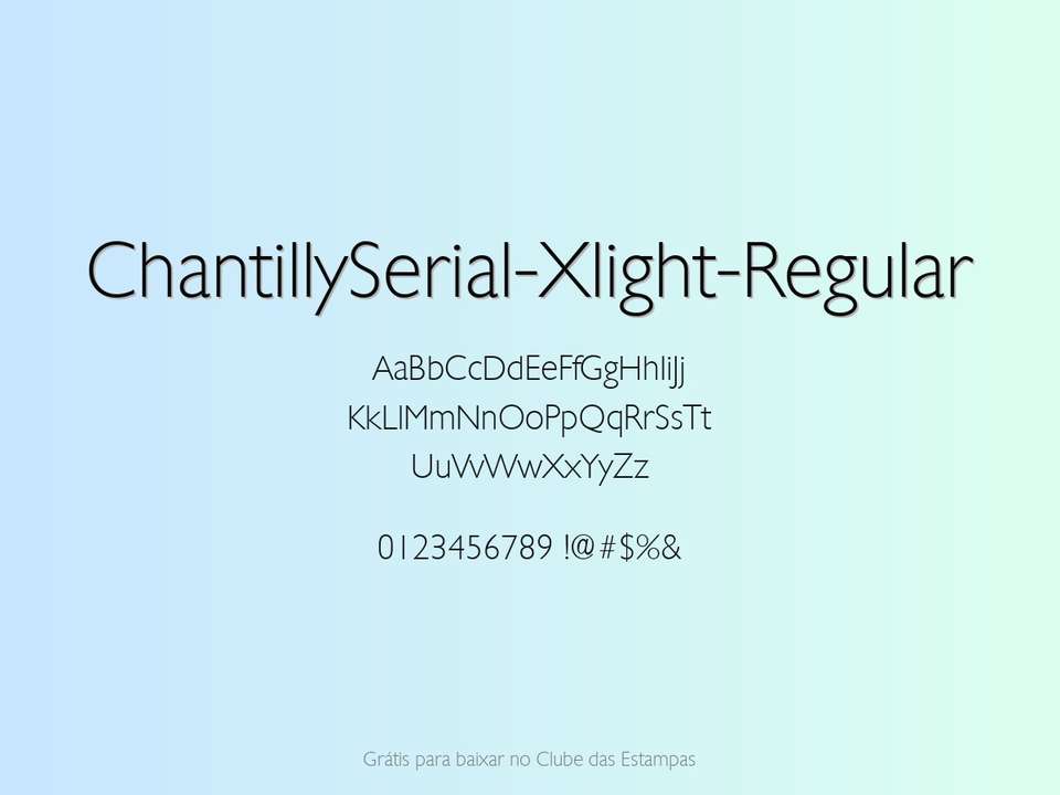 Fonte Chantillyserial Xlight Regular Grátis Para Baixar