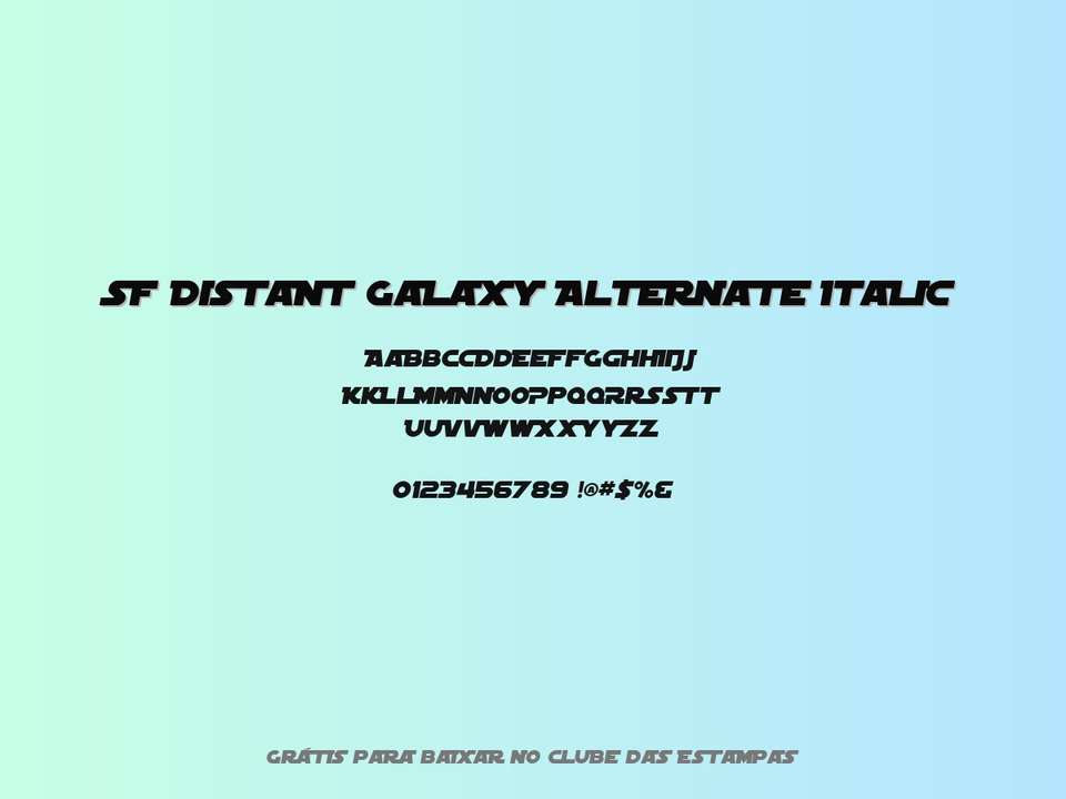 Fonte Sf Distant Galaxy Alternate Italic Grátis Para Baixar