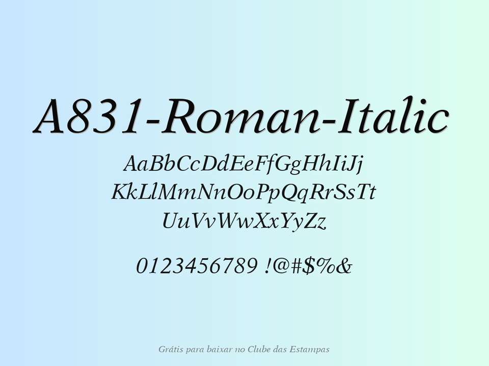 Fonte A831 Roman Italic Grátis Para Baixar