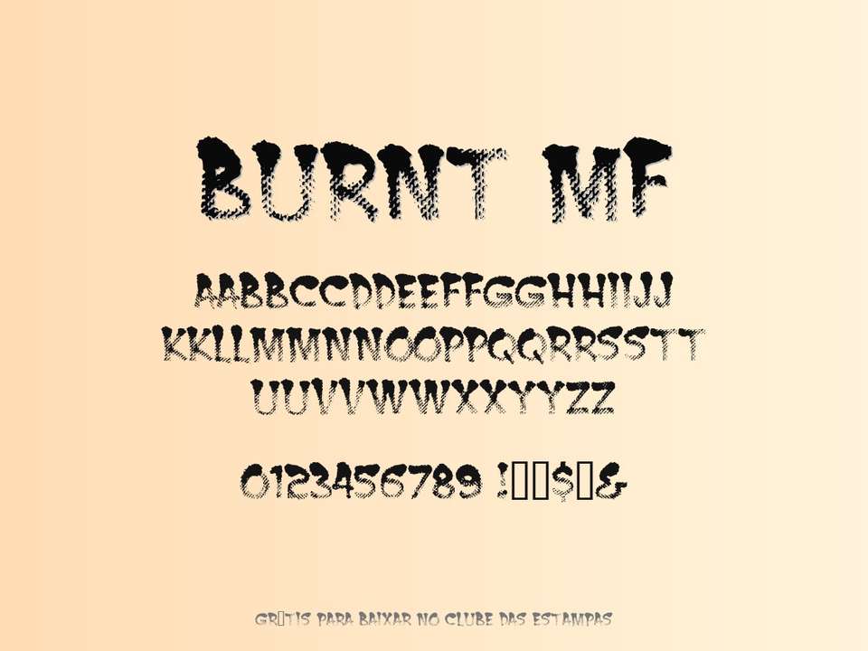 Fonte Burnt Mf Grátis Para Baixar