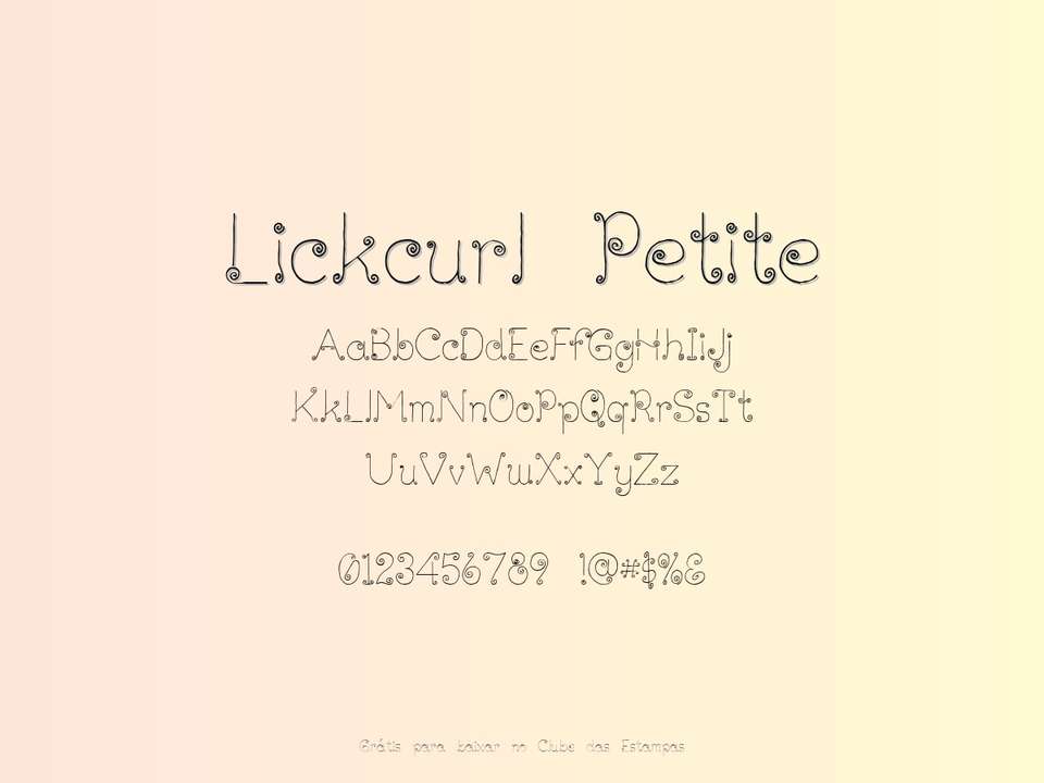 Fonte Lickcurl Petite Grátis Para Baixar