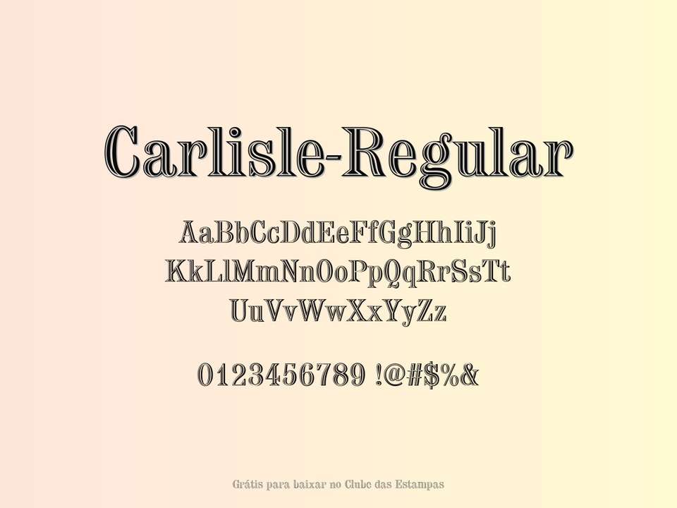 Fonte Carlisle Regular Grátis Para Baixar