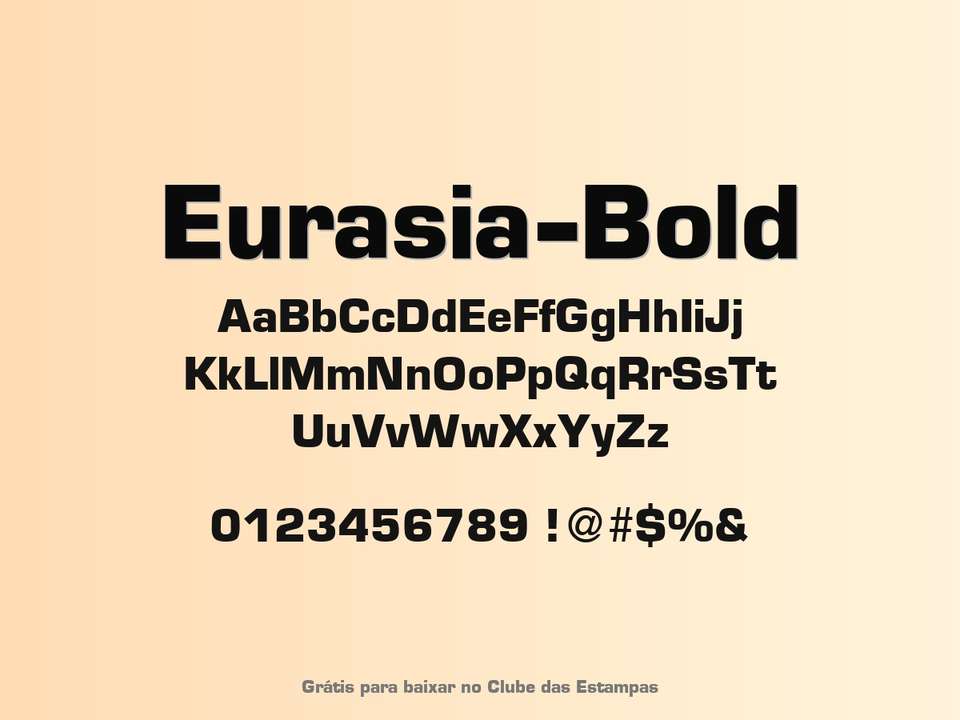 Fonte Eurasia Bold Grátis Para Baixar