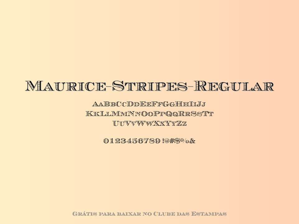 Fonte Maurice Stripes Regular Grátis Para Baixar