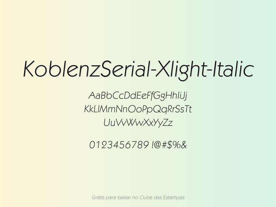 Fonte Koblenzserial Xlight Italic Grátis Para Baixar