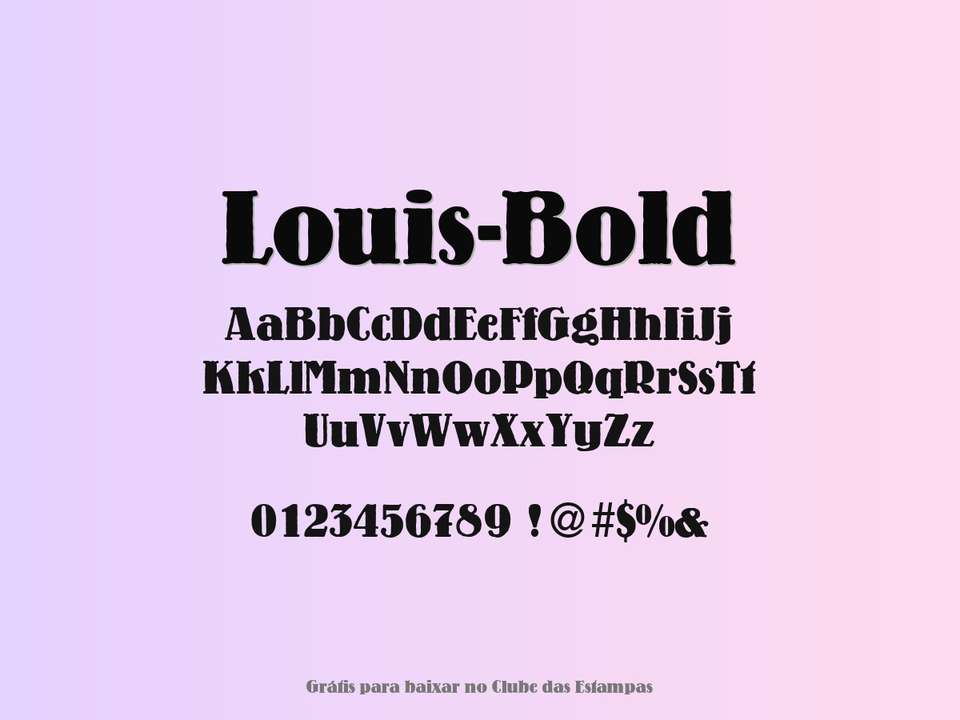 Fonte Louis Bold Grátis Para Baixar