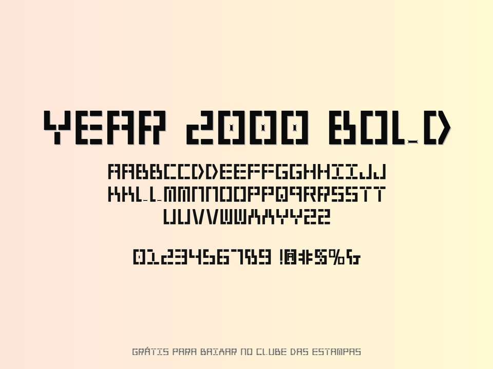 Fonte Year 2000 Bold Grátis Para Baixar