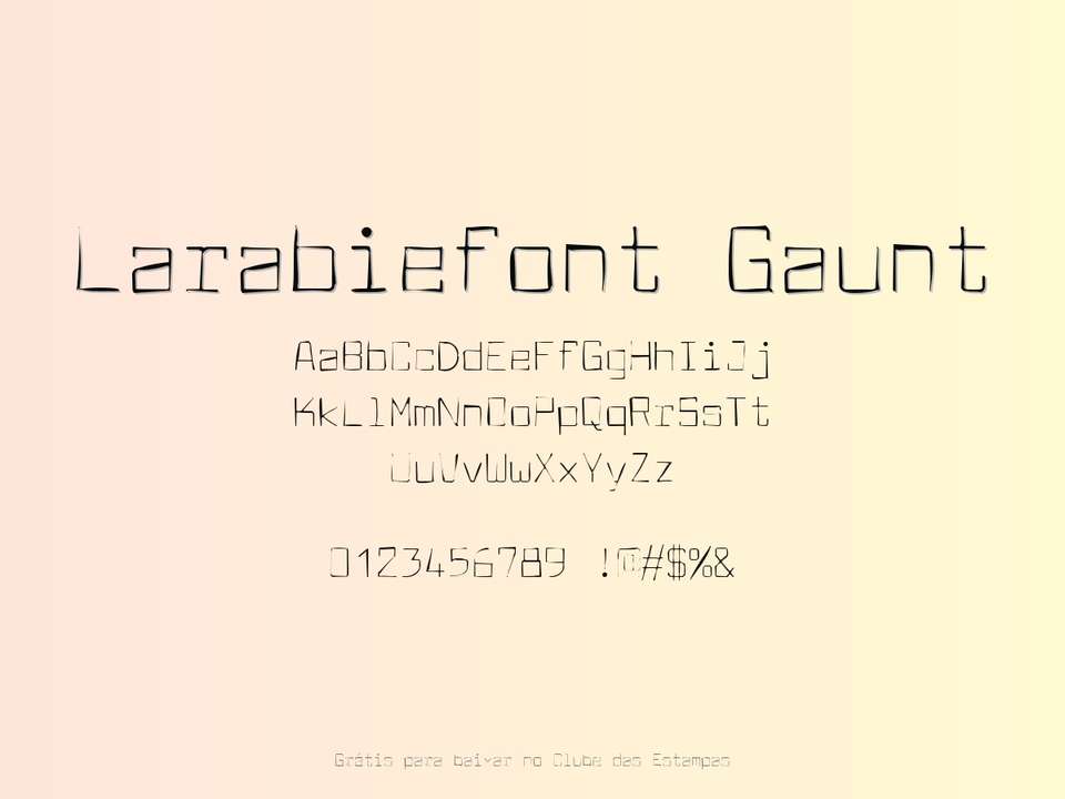 Fonte Larabiefont Gaunt Grátis Para Baixar